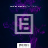 After All (Original Mix) - Pascal Junior