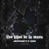 Los Hijos De La Musa - Los Hijos de la Musa&JheivyCashh&Serna