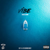 Vibe (Explicit) - DMIXX&Donn