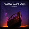 Dreams - Panuma&Marvin Vogel