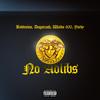 No Adlibs (feat. Dagotcash, Waldo 600 & Yardy) (Explicit) - Baddnews&dagotcash&Waldo 600&Yardy