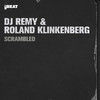Scrambled - DJ Remy&Roland Klinkenberg