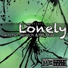 Lonely (Carmen Fiorentino Mix) - Twitchin Skratch&Dj Mixx