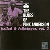 I Will Fly Away (Album Version) - Pink Anderson