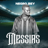 Messias - Negro Bey