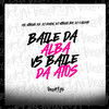 Baile da Alba Vs Baile da Atos (Explicit) - DJ Xenon&DJ Caldas&MC VITINHO ZS&DJ Vitinho BR