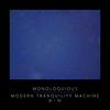 MTM IV - Monoloquious