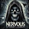 NERVOUS (feat. Stoneda5th) (Explicit) - EZ FLockin&stoneda5th