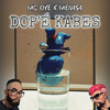 Dop'é Kabes - Mc Oye&MeNaSa