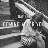 Coming After You (Maidden & Spectra Remix) - Daïtshi&Maidden&Spectra