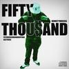 Fifty thousand (feat. NINNETYHOESSS) (Explicit) - Acetrue&NINNETYHOESSS