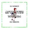 AUTOMOTIVO DA REBOLADA (Explicit) - Mc Sincero&DJ MENDES