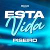 Esta Vida (Piseiro) - Brazilian Remix Tv