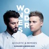 Wonders (Acoustic) - Klingande&Broken Back