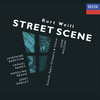 Weill: Street Scene, Act I: No. 3b, Trio. Get a Load of That - Elaine MacKillop&Josephine Barstow&Fiona Kimm&Meriel Dickinson&Jerry Hadley&david kubler&David Morrison&David Marsh&Scottish Chamber Orchestra&John Mauceri