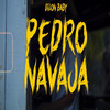 Pedro Navaja - Dilon Baby