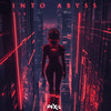 Into Abyss - Pex L