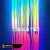 Tongue Tied - Iceleak&LOMI&Slap Mage