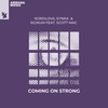 Coming On Strong - Korolova&Eynka&Signum&Scott Mac