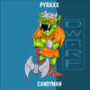 Candyman - Pyraxx