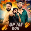 Up Me Don - Rohit Maan&Adr Rockson