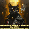 El Gato (Mary Droppinz + FACTORe + SCHROEDS Remix) - DJ Rasco&Peaky Beats&Mary Droppinz&FACTORe&SCHROEDS