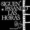 Siguen pasando las horas - Barder&Agudo&Felix Esteban