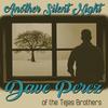 Another Silent Night - Dave Perez&Tejas Brothers