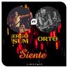 Siente (feat. Ergo Sum) - Orto&Ergo Sum