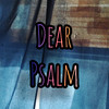 Dear Psalm (Explicit) - Triple3olife