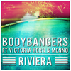 Riviera (Radio Edit) - Bodybangers&Victoria Kern&Menno
