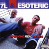 Speaking Real Words - 7L AND ESOTERIC&Inspectah Deck