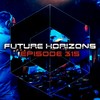 Lifter (Future Horizons 315) (Original Mix) - Starpicker