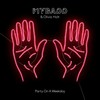 Party On A Weekday - MYBADD&Olivia Holt