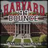 Harvard Bounce 99' - WhatisthisTremaine