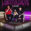 Lamentablemente (Live) - Jesus Brillo&Danny Harmony