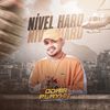Nível Hard (Explicit) - Odair Playhit