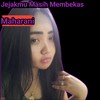 Jejakmu Masih Membekas - Maharani