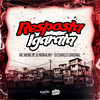 Resposta Igarata (Explicit) - DJ Charles Original&Central dos Bailes&DJ Monaliny&MC MEME SP