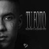 Tu foto (feat. Alejandro Effe) - Majewsky&Alejandro Effe