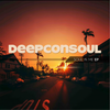 Best Friends (Original Mix) - Deepconsoul&Audiology