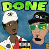 DONE (feat. Cj TopOff) (Explicit) - Majin Rome&Cj TopOff