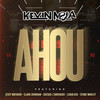 AHOU - Kevin Mola&Jessy Matador&Clark Donovan&Shesko l'Emeraude&Stone Warley&Lodia H2o
