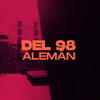 Del 98 (Explicit) - Alemán