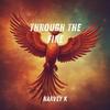 Through the Fire - Harvey K