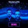 Animal - Tough Love