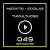 Tumultuoso (Starlab Remix) - Moratto&StarLab