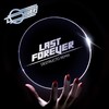 Last Forever (Destructo Remix) - Oliver&Sam Sparro
