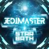 Star Bath - JediMaster&Jerzy Gidelski