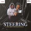 Steering (feat. Mish Mish & Sycco) (Explicit) - DeGhostiago&Mish Mish&SYCCO